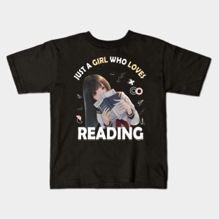 Just A Girl Who Loves Anime Ramen And Reading Japan Anime Kids T-Shirt